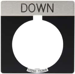 Eaton Cutler-Hammer - Square, Legend Plate - Down - Black Background, 30-1/2mm Hole Diameter - Strong Tooling