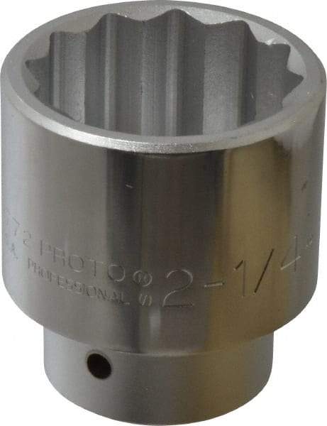 Proto - 2-1/4", 1" Drive, Standard Hand Socket - 12 Points, 3-13/16" OAL - Strong Tooling