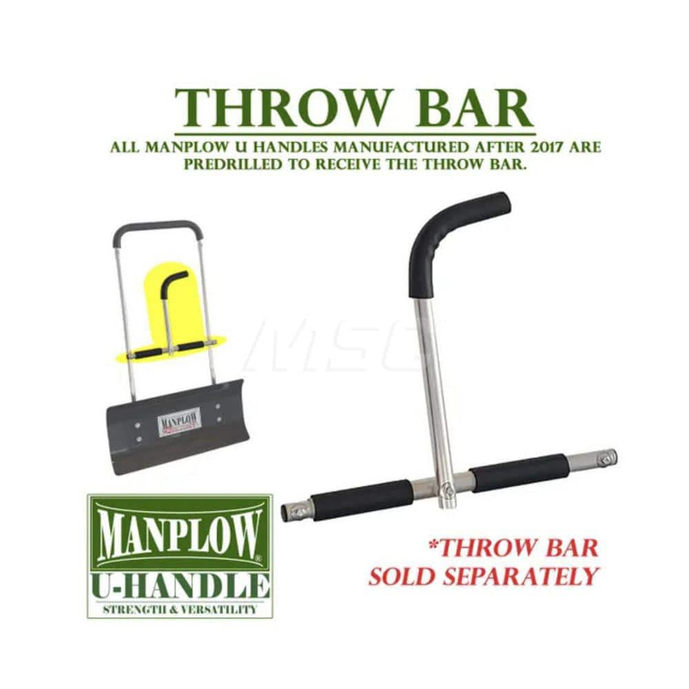 Snow Shovel Accessories; Accessory Type: Throw Bar; For Use With: All MANPLOW U Handles