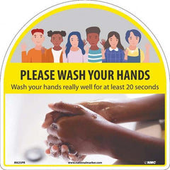 Sign: Rectangle, ″PLEASE WASH YOUR HANDS WASH YOUR HANDS REALLY WELL FOR AT LEAST 20 SECONDS″ Vinyl, Adhesive Backed, 12″ High, 12″ Wide