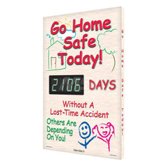 Go Home Safe Today! __ Days Without A Lost Time Accident Others Are Depending On You! Rectangle, 3.75″ Thick, Indoor or Outdoor, For Inspection, Testing and Accident Data