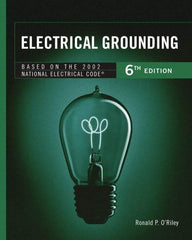 DELMAR CENGAGE Learning - Electrical Grounding Publication, 6th Edition - by O'Riley, Delmar/Cengage Learning, 2001 - Strong Tooling