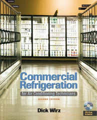 DELMAR CENGAGE Learning - Commercial Refrigeration: for Air Conditioning Technicians, 2nd Edition - HVAC/R Reference, 320 Pages, Delmar/Cengage Learning, 2009 - Strong Tooling