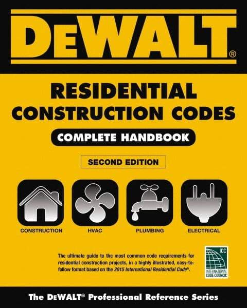 DELMAR CENGAGE Learning - DEWALT 2015 Residential Construction Codes: Complete Handbook Publication, 2nd Edition - by Underwood, Delmar/Cengage Learning - Strong Tooling