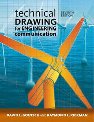 DELMAR CENGAGE Learning - Technical Drawing for Engineering Communication Publication, 7th Edition - by Goetsch/Rickman/Chalk, Delmar/Cengage Learning - Strong Tooling