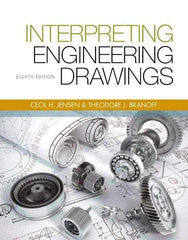 DELMAR CENGAGE Learning - Interpreting Engineering Drawings Publication, 8th Edition - by Branoff, Delmar/Cengage Learning - Strong Tooling