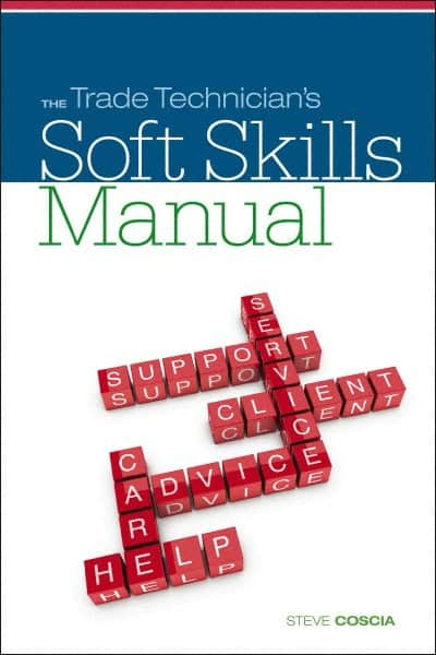 DELMAR CENGAGE Learning - The Trade Technician's Soft Skills Manual Publication, 1st Edition - by Coscia, Delmar/Cengage Learning, 2011 - Strong Tooling