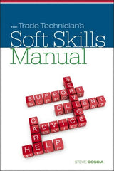 DELMAR CENGAGE Learning - The Trade Technician's Soft Skills Manual Publication, 1st Edition - by Coscia, Delmar/Cengage Learning, 2011 - Strong Tooling