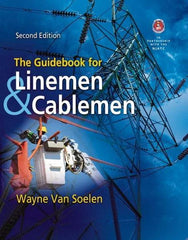 DELMAR CENGAGE Learning - The Guidebook for Linemen and Cablemen Publication, 2nd Edition - by Van Soelen, Delmar/Cengage Learning, 2011 - Strong Tooling