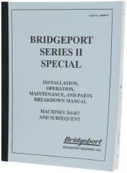 Bridgeport - Installation, Operational & Mainenance Series II Replacement Manual - Strong Tooling