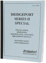 Bridgeport - Installation, Operational & Mainenance Series II Replacement Manual - Strong Tooling