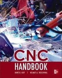 McGraw-Hill - CNC Handbook Publication, 1st Edition - by Hans B. Kief, McGraw-Hill, 2012 - Strong Tooling