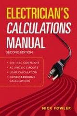 McGraw-Hill - Electrician's Calculations Manual Publication, 2nd Edition - by Nick Fowler, McGraw-Hill, 2011 - Strong Tooling