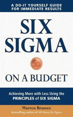 McGraw-Hill - SIX SIGMA ON A BUDGET Handbook, 1st Edition - by Warren Brussee, McGraw-Hill, 2010 - Strong Tooling