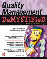 McGraw-Hill - QUALITY MANAGEMENT DEMYSTIFIED Handbook, 1st Edition - by Sid Kemp, McGraw-Hill, 2006 - Strong Tooling