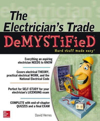 McGraw-Hill - ELECTRICIANS TRADE DEMYSTIFIED Handbook, 1st Edition - by David Herres, McGraw-Hill, 2013 - Strong Tooling