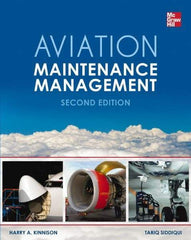 McGraw-Hill - AVIATION MAINTENANCE MANAGEMENT 2/E Handbook, 2nd Edition - by Harry Kinnison & Tariq Siddiqui, McGraw-Hill, 2012 - Strong Tooling