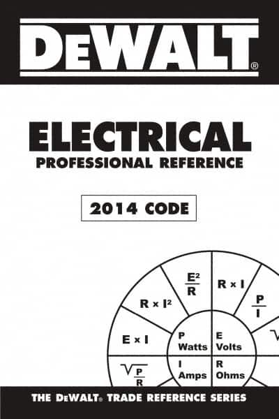 DELMAR CENGAGE Learning - DEWALT Electrical Professional Reference, 2014 Publication, 3rd Edition - by Rosenberg, Delmar/Cengage Learning - Strong Tooling