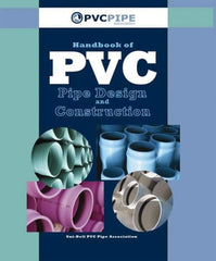 Industrial Press - Handbook of PVC Pipe Design and Construction - by Uni-Bell PVC Pipe Association, Industrial Press - Strong Tooling