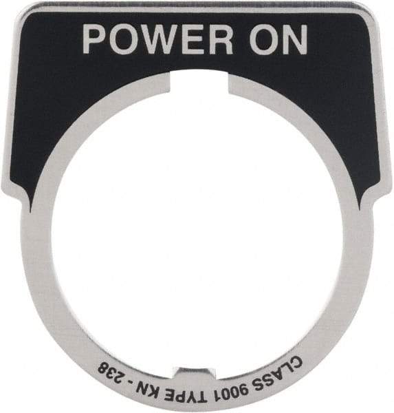 Square D - Metal Legend Plate - Power On - Black Background, White Letters, 30mm Hole Diameter - Strong Tooling