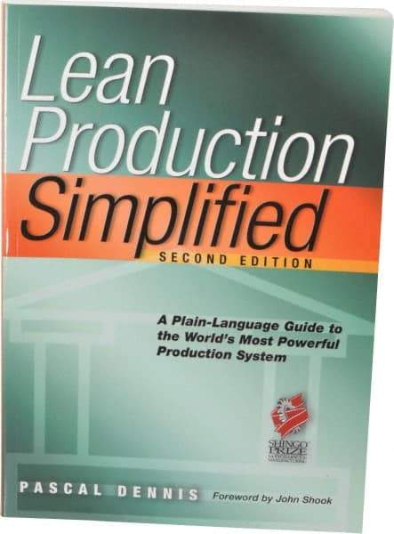 Made in USA - Lean Production Simplified: A Plain Language Guide to the World's Most Powerful Production System Publication, 1st Edition - by Pascal Dennis, 2002 - Strong Tooling