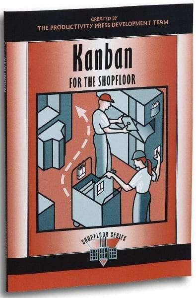 Made in USA - Kanban for the Shopfloor Publication, 1st Edition - by The Productivity Press Development Team, 2002 - Strong Tooling