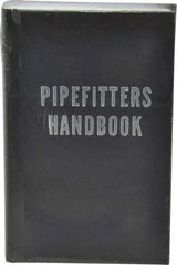 Industrial Press - Pipefitters Handbook Publication, 3rd Edition - by Forrest R. Lindsey, Industrial Press, 1967 - Strong Tooling