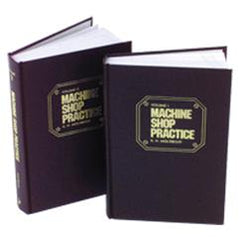 Machine Shop Practice; 2nd Edition; Volume 2 - Reference Book - Strong Tooling