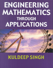 Engineering Mathematics through Applications - Reference Book - Strong Tooling