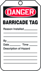 Barricade Tag, Danger Barricade Tag-Reason Installed/Descripti, 25/Pk, Plastic - Strong Tooling